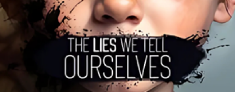 The Lies We Tell Ourselves Free Download [v20250129]